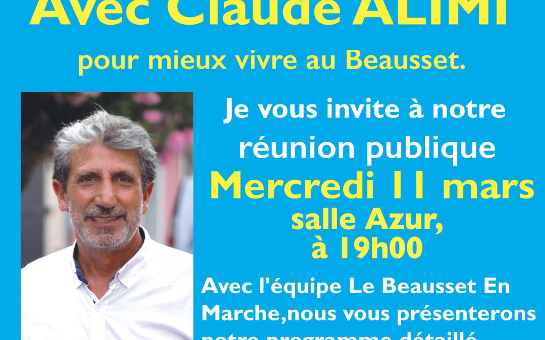 En marche vers …. La réunion publique du 11 mars